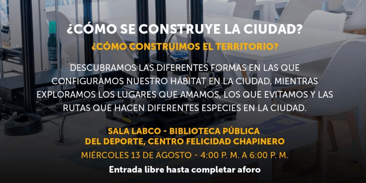 Cómo se construye la ciudad