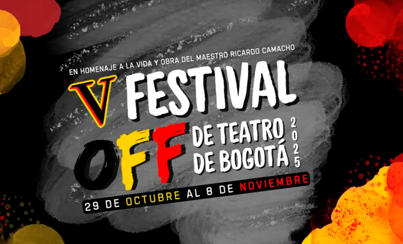 V Festival OFF de Teatro en Bogotá 