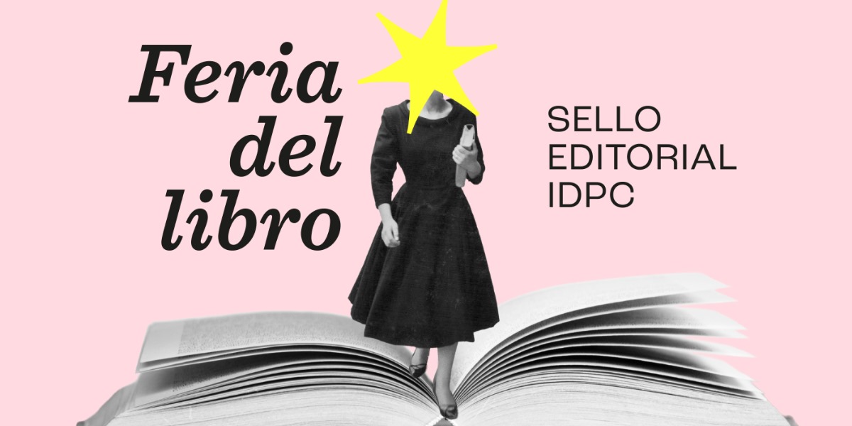 Afiche feria del libro del IDPC.