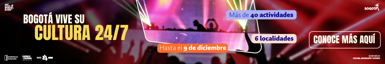 Bogotá activa circuitos culturales y creativos en seis localidades con agenda diversa y nocturna
