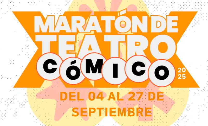 XIX Maratón de Teatro Cómico 