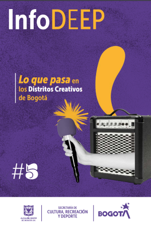 Diseño con texto InfoDeep: Lo que pasa en los Distritos Creativos de Bogotá #5