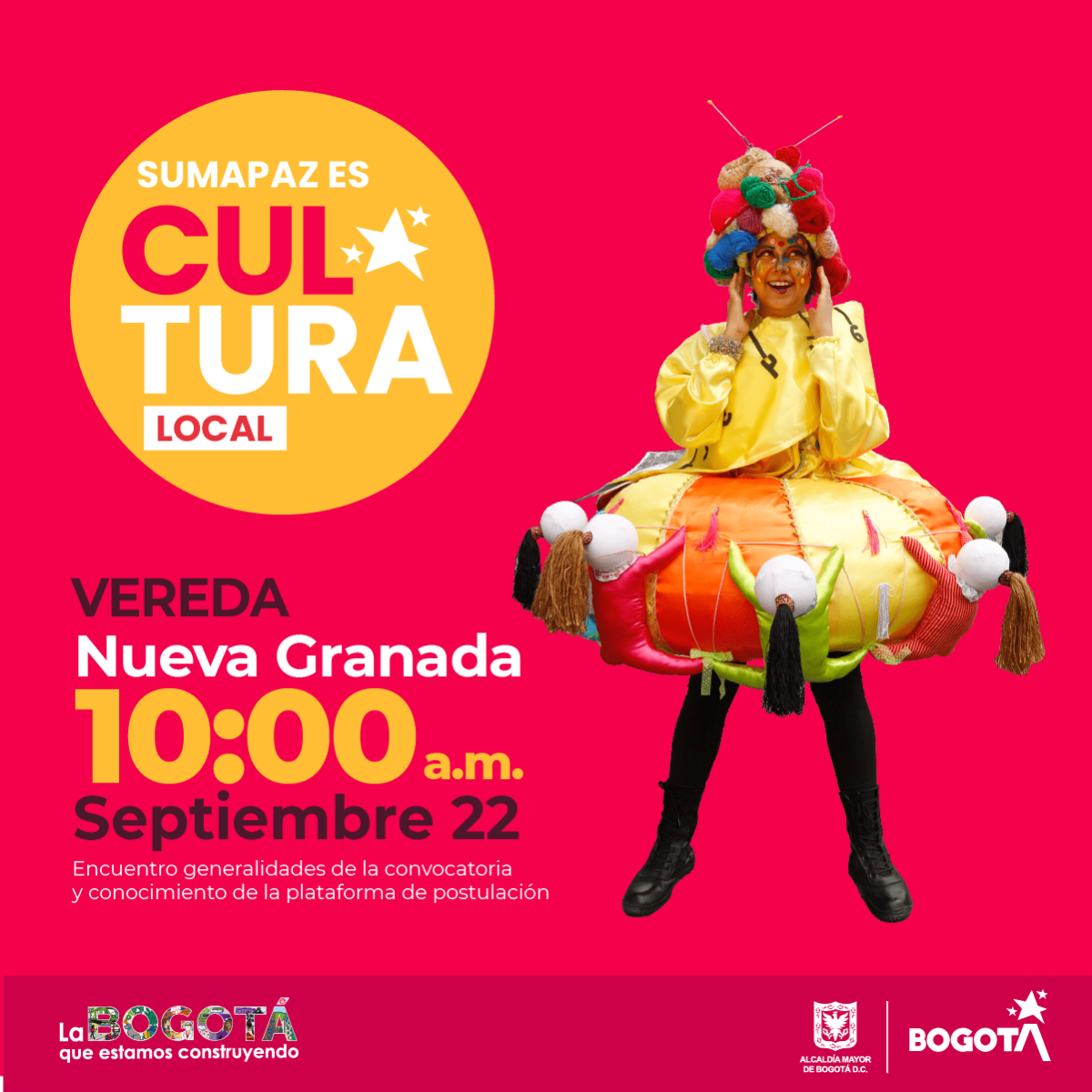 Pieza del evento. En fondo magenta. Cuenta en la parte superior inquierda con el logo del programa Es Cultura Local (circunferencia amarilla con letras blancas y magentas que conforman el texto SUMAPAZ ES CULTURA LOCAL). Cuenta con un la foto en silueta de una mujer joven en personaje: sombrero que tiene varias lanzas, camisa amarilla con terminaciones sobre las muñecas perladas, flada pompacha con muchas alrededor, medias y zapatos negros. 