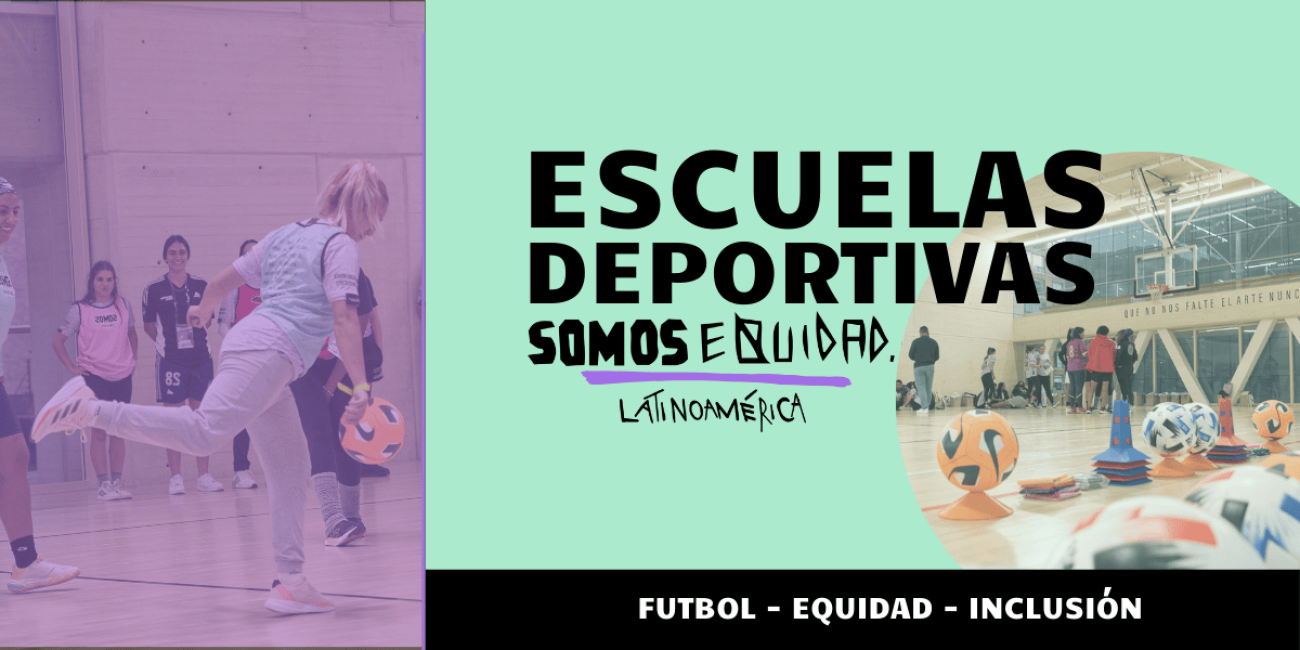 Banner de Escuelas Deportivas Somos Equidad