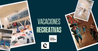 Imagen con texto "Vacaciones Recreativas" y fotografías de actividades