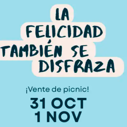 La Felicidad también se disfraza
