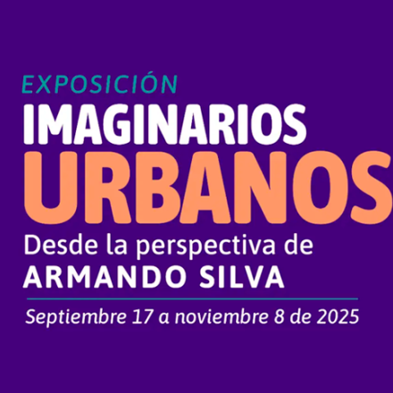Exposición Imaginarios Urbanos