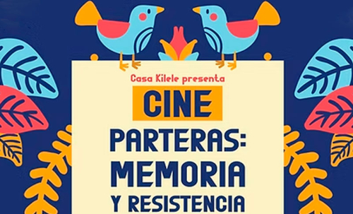 Cine: Parteras Memoria y Resistencia