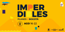 Imperdibles del 16 al 22 de agosto